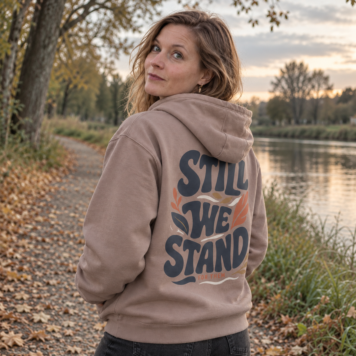 Still We Stand Hoodie