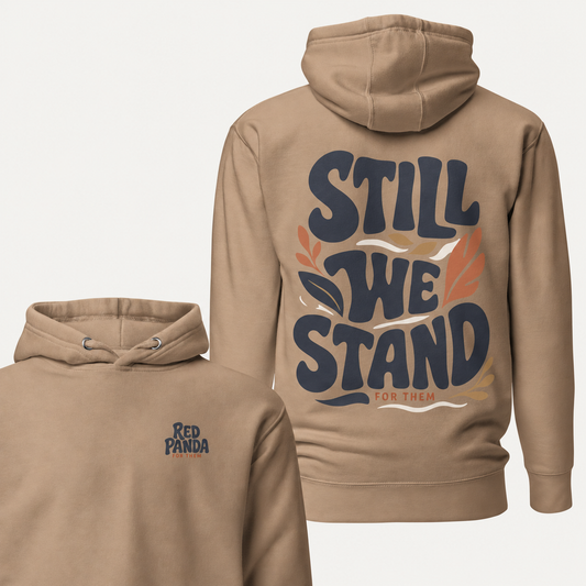 Still We Stand Hoodie