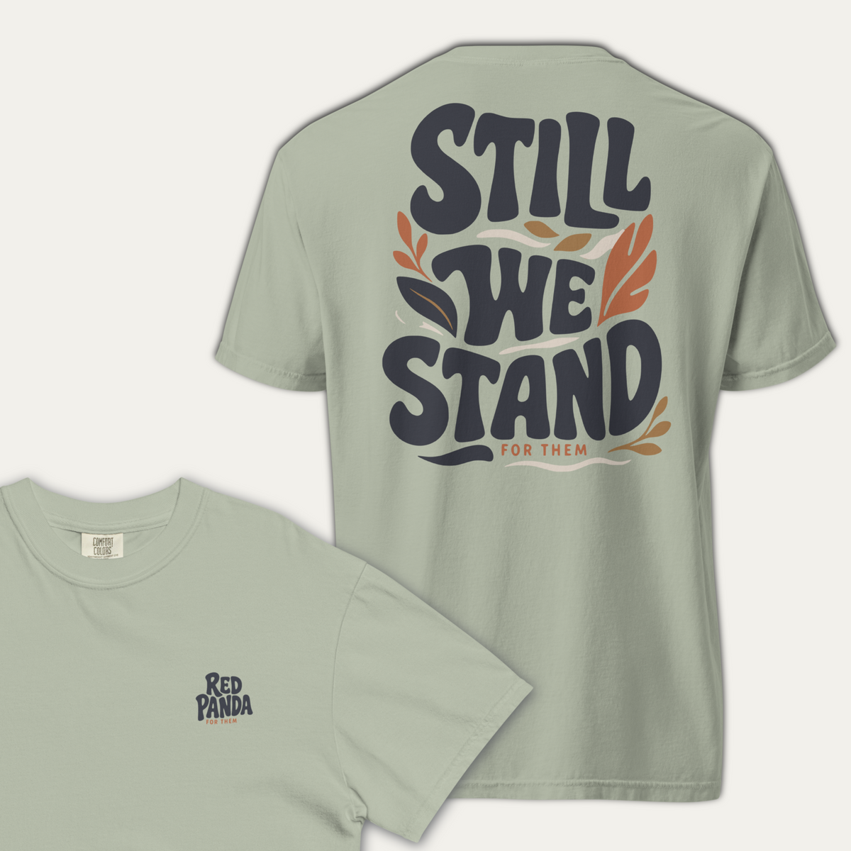 Still We Stand Tee